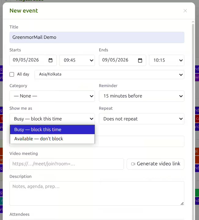 The Show me as menu open on a GreenmorMail event, offering busy which blocks the time or available which does not