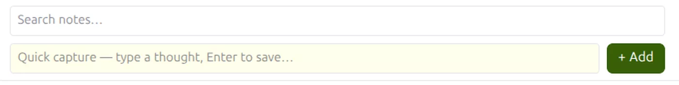 The quick capture bar at the top of GreenmorMail Notes, reading type a thought, Enter to save
