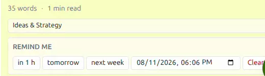 The remind me row on a GreenmorMail note offering in one hour, tomorrow and next week, with today, this week and overdue counts in the left rail