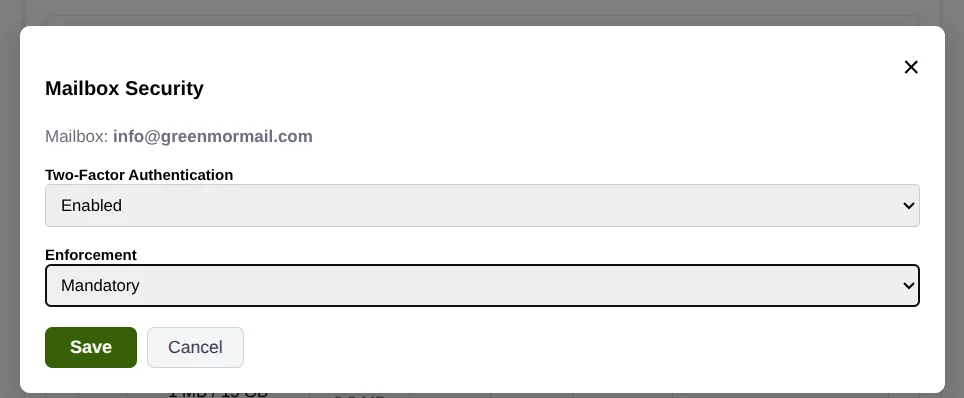 The admin console Mailbox Security dialog with two-factor authentication enabled and enforcement set to mandatory