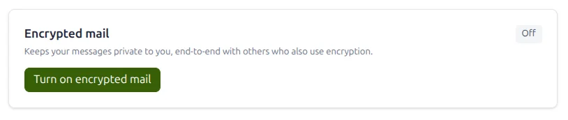 The encrypted mail setting in GreenmorMail, switched off, with a button to turn on encrypted mail